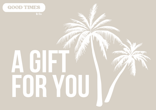 Good Times & Co Gift Card